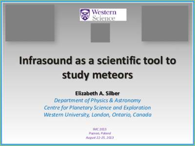 Infrasound / Meteoroids / Science / Sound / Attenuation / Near-Earth object / Hertz / Knowledge / Perception of Infrasound / Acoustics / Hearing / Physics