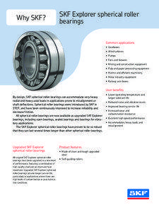 Why SKF?  SKF Explorer spherical roller