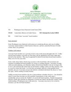 State of Washington  DEPARTMENT OF FINANCIAL INSTITUTIONS DIVISION OF CREDIT UNIONS P.O. Box[removed]z Olympia, Washington[removed]Courier mail address: 150 Israel Rd. S.W., Tumwater, WA 98501