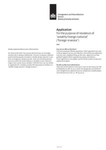 Application for the purpose of residence of ‘wealthy foreign national’ (‘foreign investor’) (641) Read the explanation before you start to fill out the form.