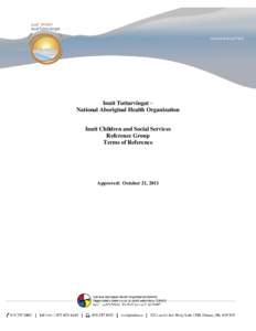 Inuit Tuttarvingat – National Aboriginal Health Organization Inuit Children and Social Services Reference Group Terms of Reference
