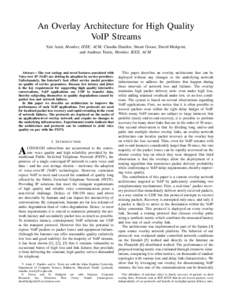 Network performance / Teletraffic / Computer networking / Internet protocols / Telecommunications engineering / Packet loss / Overlay network / Voice over IP / Network congestion / Computing / Network architecture / Computer architecture