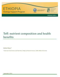 Teff: nutrient composition and health benefits