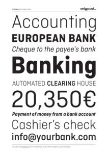 CIUTADELLA BY EDUARDO MANSO  Accounting EUROPEAN BANK Cheque to the payee’s bank