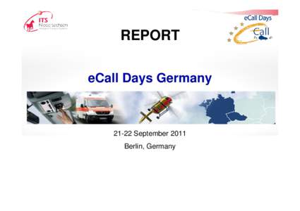 Microsoft PowerPoint - Report_eCall_Days_2011_Folien_2011_final_version.pptx