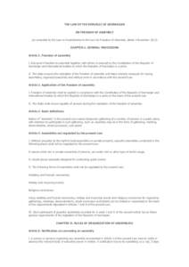 THE LAW OF THE REPUBLIC OF AZERBAIJAN ON FREEDOM OF ASSEMBLY (as amended by the Law on Amendments to the Law On Freedom of Assembly, dated 2 NovemberCHAPTER 1. GENERAL PROVISIONS Article 1. Freedom of assembly I. 