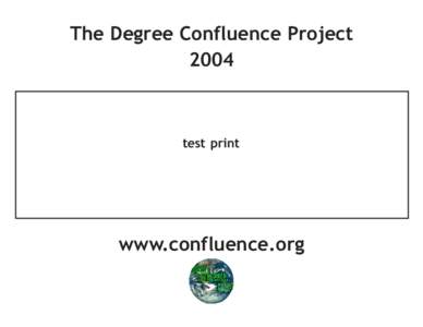The Degree Confluence Project 2004 test print  47°N 13°E