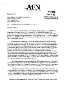 AMERICAN FIBER NETWORK  March 12, 2010 South Dakota Public Utilities Commission Capitol Building, 1st Floor 500 E. Capitol Ave.
