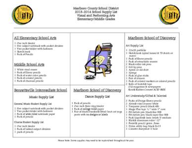 Marlboro County School District[removed]School Supply List Visual and Performing Arts Elementary/Middle Grades  All Elementary School Arts