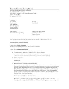 Executive Committee Meeting Minutes Santa Monica Bay Restoration Commission May 15, 2014, 1:00 to 3:00 pm West Basin’s Edward C. Little Water Recycling Facility 1935 S. Hughes Way El Segundo, CA 90245