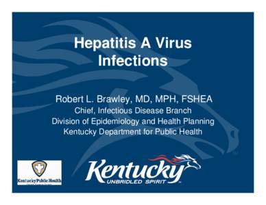 Microsoft PowerPoint - Dr. Brawley - Hepatitis A.ppt [Compatibility Mode]