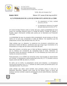 SECRETARÍA DE PROTECCIÓN CIVIL COORDINACIÓN DE PROMOCIÓN Y DIFUSIÓN “2014, Año de Octavio Paz” Boletín[removed]