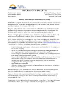 INFORMATION BULLETIN For Immediate Release 2015FLNR0024[removed]March 6, 2015  Ministry of Forests, Lands and