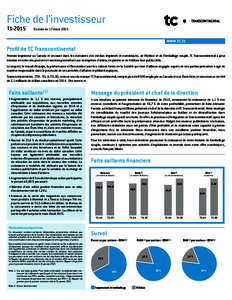 Fiche de l’investisseur T1-2015 En date du 17 marsProfil de TC Transcontinental