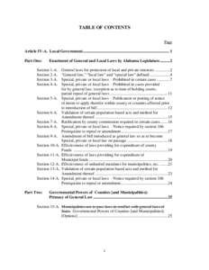 TABLE OF CONTENTS Page Article IV-A. Local Government .................................................................................... 1 Part One:  Enactment of General and Local Laws by Alabama Legislature..........