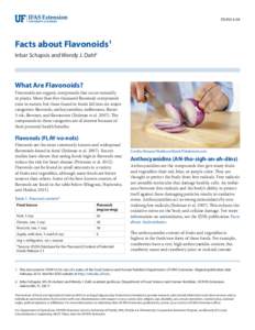 FSHN14-04  Facts about Flavonoids1 Inbar Schapsis and Wendy J. Dahl2  What Are Flavonoids?