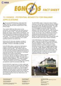 13: EGNOS - POTENTIAL BENEFITS FOR RAILWAY APPLICATIONS A  t the second ESTB Workshop in November 2001,