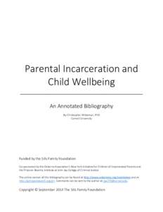 Ethics / Criminal law / Criminology / Incarceration / Violence / Fragile Families and Child Wellbeing Study / Foster care / Sociology / Crime / Law enforcement