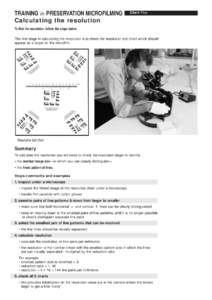 TRAINING in PRESERVATION MICROFILMING Calculating the resolution Chart Five  To find the resolution, follow the steps below.