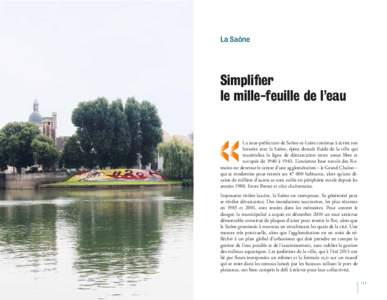La Saône  Simplifier le mille-feuille de l’eau  La sous-préfecture de Saône-et-Loire continue à écrire son