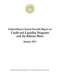 Credit and Liquidity Programs and the Balance Sheet - January 2011
