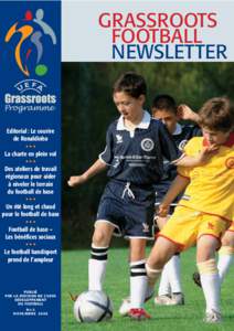 GRASSROOTS FOOTBALL NEWSLETTER Editorial: Le sourire de Ronaldinho