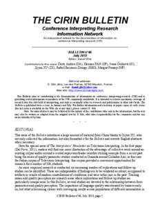 THE CIRIN BULLETIN Conference Interpreting Research Information Network An independent network for the dissemination of information on conference interpreting research (CIR) ______________________________________________