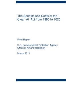 The Benefits and Costs of the Clean Air Act from 1990 to 2020