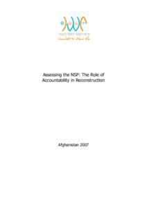 Ethics / Afghan National Solidarity Programme / Economy of Afghanistan / Ministry of Rural Rehabilitation and Development / Integrity Watch Afghanistan / Accountability / Non-governmental organization / Afghan civil war / Afghanistan / Politics of Afghanistan / Asia / Politics