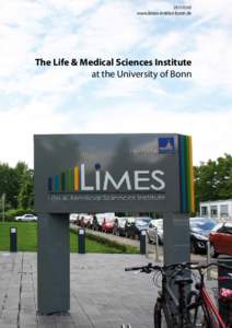 2015 ISSUE  www.limes-institut-bonn.de The Life & Medical Sciences Institute at the University of Bonn