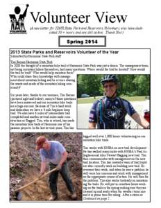 Volunteer View (A newsletter for IDNR State Park and Reservoirs Volunteers who have dedicated 50 + hours and are still active. Thank You!) Spring[removed]State Parks and Reservoirs Volunteer of the Year Submitted by Ha