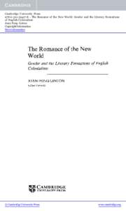 Cambridge University Press[removed]8 - The Romance of the New World: Gender and the Literary Formations of English Colonialism Joan Pong Linton Copyright Information More information