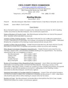 CECIL COUNTY ETHICS COMMISSION www.ccgov.org/ethics_bd/index.cfm c/o Cecil County Department of Human Resources 200 Chesapeake Boulevard, Suite 2800 Elkton, MD[removed]Telephone: ([removed]