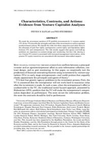 THE JOURNAL OF FINANCE • VOL. LIX, NO. 5 • OCTOBERCharacteristics, Contracts, and Actions: Evidence from Venture Capitalist Analyses ∗ ¨