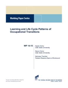 Working Paper Series  Learning and Life Cycle Patterns of Occupational Transitions  WP 14-15