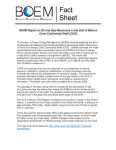 Geography of the United States / Outer Continental Shelf / Barrel of oil equivalent / United States / Bureau of Ocean Energy Management /  Regulation and Enforcement / Physical geography / Energy / Oil reserves in the United States / Energy in the United States / Petroleum / Coastal geography