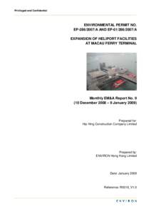 Privileged and Confidential  ENVIRONMENTAL PERMIT NO. EP[removed]A AND EP[removed]A EXPANSION OF HELIPORT FACILITIES AT MACAU FERRY TERMINAL