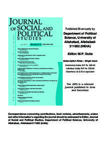 Published Bi-annually by  Department of Political Science, University of Allahabad, Allahabad211002 (INDIA) Editor: M.P. Dube