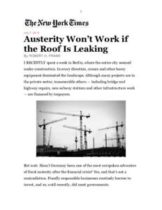 1  July 7, 2013 Austerity Won’t Work if the Roof Is Leaking