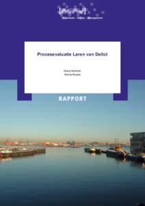 Procesevaluatie Leren van Delict  Manja Abraham Wendy Buysse  Procesevaluatie Leren van Delict