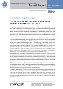 Law / Drug policy / International Narcotics Control Board / Single Convention on Narcotic Drugs / Opium / Opium poppy / Narcotic / Heroin / War in Afghanistan / Medicinal plants / Euphoriants / Pharmacology