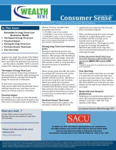 Consumer Sense  November 2015 Information from SACU and CFS* to help keep your financial life in balance