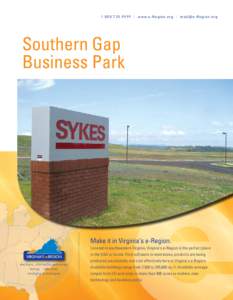 [removed] | www.e-Region.org | [removed]  Southern Gap Business Park  Make it in Virginia’s e-Region.
