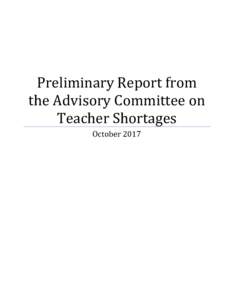 Preliminary Report from the Advisory Committee on Teacher Shortages October 2017  Table of Contents