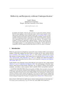 Reflexivity and Reciprocity with(out) Underspecification ∗ Sarah E. Murray Department of Linguistics Rutgers, The State University of New Jersey 