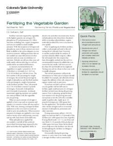 Fertilizing the Vegetable Garden Fact Sheet No.	[removed]Gardening Series| Fruits and Vegetables  C.E. Swift and J. Self*