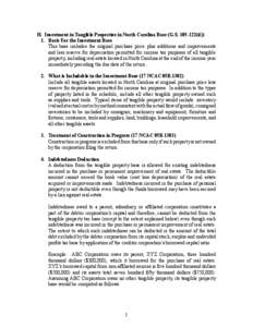 H. Investment in Tangible Properties in North Carolina Base (G.S[removed]d)) 1. Basis For the Investment Base This base includes the original purchase price plus additions and improvements and less reserve for depreciat