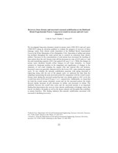 Recovery from chronic and snowmelt seasonal acidification at the Hubbard Brook Experimental Forest: Long-term trends in stream and soil water chemistry Colin B. Fuss*, Charles T. Driscoll**  We investigated long-term che