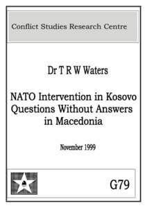 Conflict Studies Research Centre  Disclaimer The views expressed are those of the Author and not necessarily those of the UK Ministry of Defence