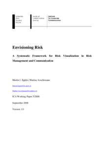 Science / Risk / Computer graphics / Scientific modeling / Visualization / Data visualization / Enterprise risk management / Management / Risk management / Actuarial science
